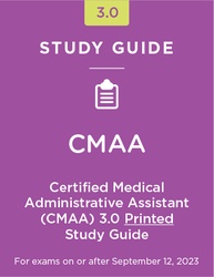 Stock photo representing Certified Medical Administrative Assistant (CMAA) 3.0 Printed Study Guide