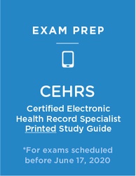 Stock photo representing Certified Electronic Health Records Specialist (CEHRS) Printed Study Guide