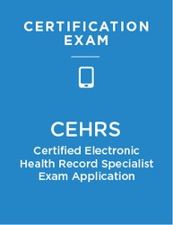 Stock photo representing Certified Electronic Health Records Specialist (CEHRS) Exam Application
