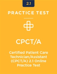 Stock photo representing Certified Patient Care Technician/Assistant (CPCT/A) Practice Test 2.1